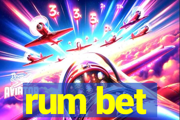 rum bet
